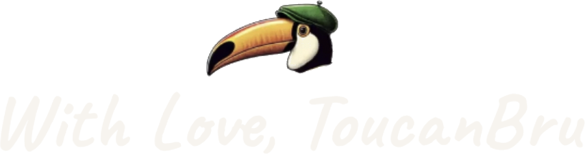 With Love, ToucanBru